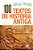 100 Textos De História Antiga - Edição Comemorativa - Imagem 1