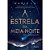 A Estrela Da Meia-Noite - Imagem 1