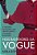 Nos Bastidores Da Vogue A História Da Revista Que Transformou O Mundo Da Moda..- - Imagem 1