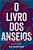 O Livro Dos Anseios..- - Imagem 1