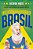 Breve História Bem-Humorada Do Brasil A Jornada Extraordinária De Um País Atrasado Do Século 16 Para Se Tornar Um País Atrasado Do Século 21 - Imagem 1