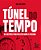 Túnel Do Tempo 50 Questões Para Refletir Sobre O Passado - Imagem 1