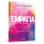 Empatia Eu Sei Como Você Se Sente..- - Imagem 2