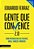 Gente Que Convence 2.0 Como Potencializar Seus Talentos, Ideias, Serviços E Produtos. ..- - Imagem 1