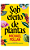 Sob Efeito De Plantas..- - Imagem 3