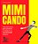 Mimicando 100 Exercícios Para Praticar A Mímica E A Coordenação Motora - Imagem 1