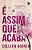 É Assim Que Acaba - Imagem 1
