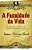 A Faculdade Da Vida - Imagem 1