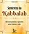 Sementes De Kabbalah 100 Ensinamentos E Questões Para Iluminar A Vida - Imagem 1