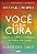 Você É A Sua Cura..- - Imagem 1