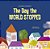 The Day The World Stopped - Imagem 1