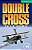 Double Cross - Cambridge English Readers Level 3 - Imagem 1