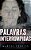 Palavras Interrompidas - Imagem 1