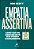 Empatia Assertiva: Como Ser Um Líder Incisivo Sem Perder A Humanidade..- - Imagem 1