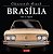 Classicos Do Brasil - Brasilia..- - Imagem 1