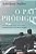Pai Prodigo: Uma História Real Sobre O Amor Incondicional Entre Pais E Filhos - Imagem 1