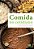 Comida No Cotidiano - Imagem 1