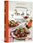 Flor De Sal - 2A. Edição O Livro De Receitas Do Blog Para Uma Alimentação Mais Natural E Consciente..- - Imagem 5