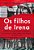 Os Filhos De Irena A História Real Da Mulher Que Desafiou Os Nazistas E Salvou Milhares De Crianças Do Holocausto - Imagem 1