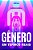 Gênero Em Termos Reais..- - Imagem 1