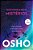 Osho - Desvendando Mistérios - 4A Edição Chackras, Kundalini, Os Sete Corpos E Outros Temas Esotéricos - Imagem 1