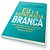 Eu E A Supremacia Branca Como Reconhecer Seu Privilégio, Combater O Racismo E Mudar O Mundo..- - Imagem 2