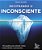Decifrando O Inconsciente 100 Questões Para Entender Melhor Nossa Atitudes E Pensamentos..- - Imagem 1