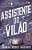 Assistente Do Vilão (Sucesso No Tiktok)..- - Imagem 1