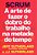 Scrum - A Arte De Fazer O Dobro Do Trabalho..- - Imagem 1