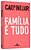 Familia É Tudo - Imagem 3