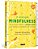 A Revolução Mindfulness - 3A. Edição Um Guia Para Praticar A Atenção Plena E Se Libertar Da Ansiedade E Do Estresse - Imagem 7