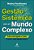 Gestão Sistêmica Para Um Mundo Complexo. ..- - Imagem 1