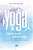 Yoga: 7 Minutos Por Dia, 7 Dias Por Semana - Imagem 1