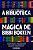 A Biblioteca Mágica De Bibbi Bokken - Imagem 1