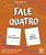 Fale Quatro Desafio: Diga Quatro Coisas Pedidas Em Cada Carta..- - Imagem 1