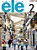 Agencia Ele 2 - Libro Del Alumno Y Cuaderno De Ejercicios Licencia Digital - Nueva Edicion (100% Digital) - Imagem 1