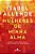 Mulheres De Minha Alma - Imagem 1