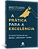 A Prática Para A Excelência Um Caminho Transformador Para Alimentar — E Não Consumir — Sua Alma..- - Imagem 6