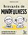 Brincando De Mindfulness - 50 Exercícios Para Praticar A Atenção Plena Com Crianças - Livro Caixinha..- - Imagem 1