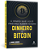 O Mínimo Que Você Precisa Saber Sobre Dinheiro E Bitcoin..- - Imagem 5