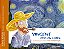 Vincent Ama As Cores – Uma História Para Conhecer Vincent Van Gogh - Imagem 2