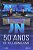 Jn: 50 Anos De Telejornalismo..- - Imagem 1