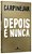 Depois É Nunca..- - Imagem 3