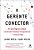 O Gerente Conector..- - Imagem 1