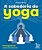 A Sabedoria Do Yoga 50 Perguntas Para O Autoconhecimento - Imagem 1