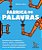 Fábrica De Palavras Desafios Para Melhorar A Leitura, Escrita, Criatividade, Memória, Atenção, Linguagem Oral E As Funções Executivas..- - Imagem 1