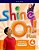 Shine On! Plus 4 - Student's Book With Online Practice - Second Edition..- - Imagem 1