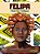 Felipa Maria Felipa - Imagem 1
