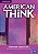 American Think 2 - Teacher's Edition-.. - Imagem 1