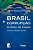 Brasil E Corrupção - Análise De Casos..- - Imagem 1